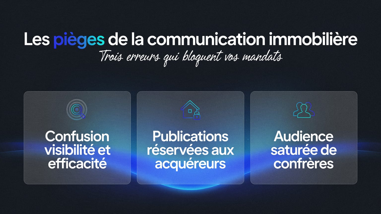 Schéma : Les pièges de la communication immobilière