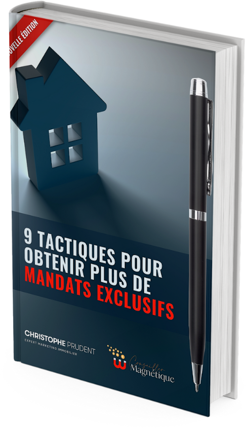 Guide - 9 Tactiques pour obtenir plus de mandats exclusifs