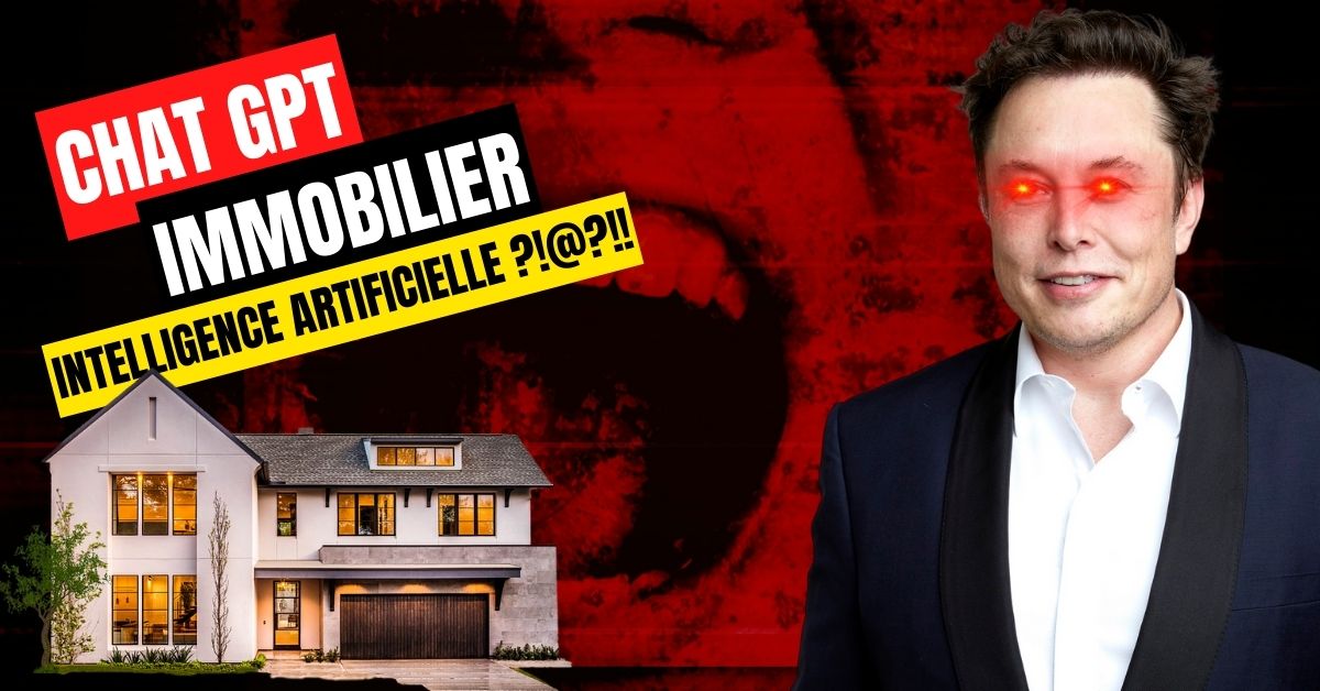 Chat GPT pour l’immobilier : Elon Musk fera-t-il décoller les agents immobiliers sur Mars cette année ?
